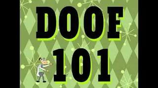 Doof 101 Song Re-Animated