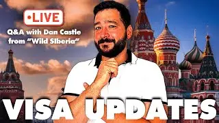 Moving to Russia Made Easy? Dan Castle Discusses New Russian Visa Updates