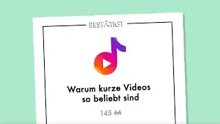 TikToks, Shorts & Reels | Why short videos are so popular