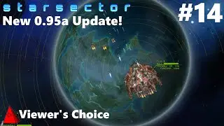Colony Setup & Cleaning Up the Neighborhood - Starsector 0.95a Update - Let's Play #14 - Legion XIV