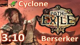 Path of Exile [3.10] Cyclone build (20M damage) - Marauder Berserker PoE