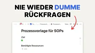 Optimale Prozessvorlage für SOPs (Aufgaben effektiv abgeben)