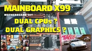 x99 Dual CPU Dual Graphics