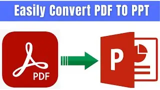 How To Convert PDF TO PPT