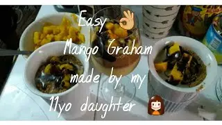 Easy step Mango Graham by 11yo girl👧🍧