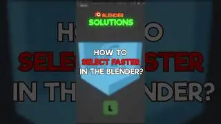 How to SELECT FASTER in the Blender? #blender #3d #models #tricks #bd3