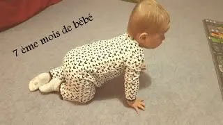 7 eme mois de bébé