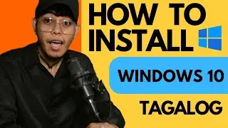 HOW TO INSTALL WINDOWS 10 TAGALOG TUTORIALS | COMPLETE STEP BY STEP
