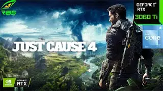 Why Just Cause 4 in 2024 - The Most FUN Open-World Game | PRT- 1 MAX SET RTX 3060Ti - i5 #justcause4