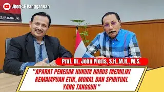 Aparat Penegak Hukum Harus Memiliki Kemampuan Etik, Moral, & Spiritual yang Tangguh.
