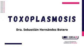 Toxoplasmosis