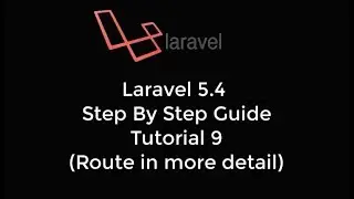 Laravel 5.4 tutorials #9 Route in more detail