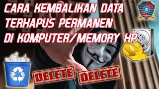 Cara Mengembalikan Data Yang Hilang Atau Terhapus Permanen Dari Komputer/HP Dengan Mudah | Tutorial