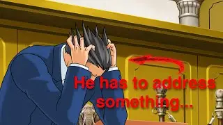 Phoenix must address something... [Objection.lol]