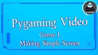 Ping Pong Ball Game: Making Simple Screen | Games in Python | Pygame Series for Beginners |Games dev