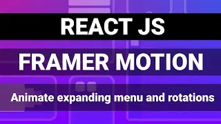 ReactJS Framer Motion Animation Tutorial (2020)