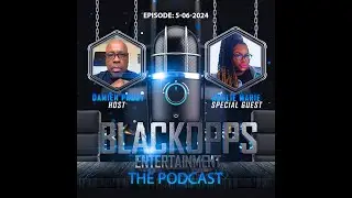 BlackOpps Entertainment - The Podcast- eps: 5-4-2024. special guest: Singer/Songwriter LESHA.