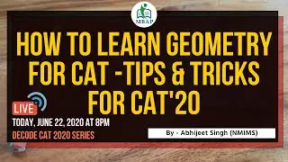 How to Learn Geometry for CAT - Tips & Tricks for CAT 2020