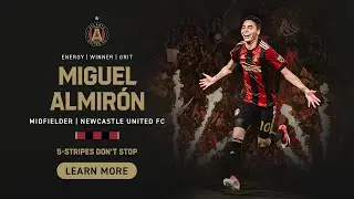 Welcome Back Miggy! Miguel Almirón's best moments with Atlanta United