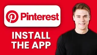 NEW! How to Install Pinterest App (2025) 📱 | Get Started with Pinterest Quickly