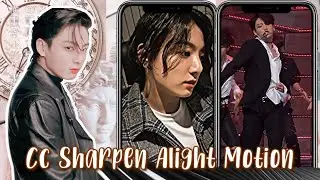 ✧˚꒰ tutorial cc sharpen alight motion (read pinned comment) ˚ˑ༄ ·