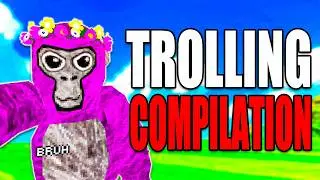 The Funniest Gorilla Tag Trolling Compilation EVER (4 HOURS!!)