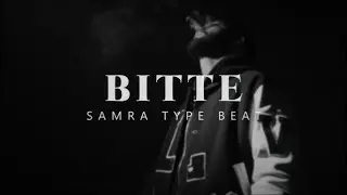 SAMRA TYPE BEAT | BITTE (prod. Yeno & d9wn)