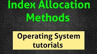 Index File Allocation Method in File Management|| OS classes in Telugu