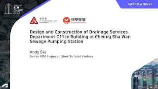 Autodesk Hong Kong BIM Awards 2023 - Award Winner (ASD & Shui On)