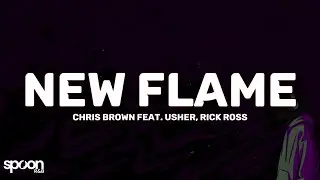 Chris Brown - New Flame (Lyrics) feat. Usher, Rick Ross