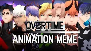 Overtime Animation Meme [Obey Me]