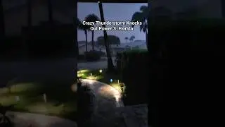 #shorts Crazy Thunderstorm Knocks Power Out In S. Florida