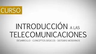 Introducción a las Telecomunicaciones