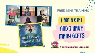 I Am A Gift and I Have Many Gifts  - Family Yoga Read Along
