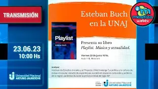Presentación del libro "Playlist. Música y sexualidad"  de Esteban Buch.