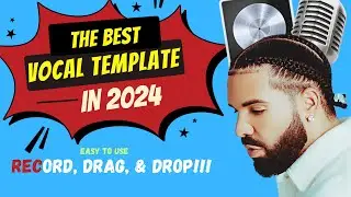 The BEST Logic Pro X template of ALL TIME (EASY way to record VOCALS)  🔴
