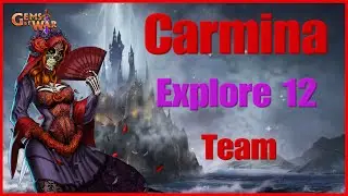 Carmina Gems of War Explore 12 Team 