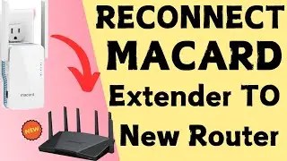 How to reconnect Macard WiFi Extender to New WiFi after replacing the old router | Devicessetup