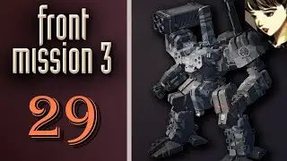 Front Mission 3 - Прохождение на Платину. Сценарий Алисы: Засада повстанцев на пути в Хэншань