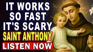 💖POWERFUL PRAYER TO GET AN URGENT MIRACLE - SAINT ANTHONY OF PADUA🙏