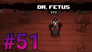 【The Binding of Isaac #51】Dr. Fetus VS Delirium