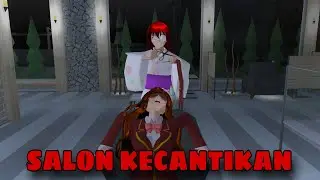 SALON KECANTIKAN || SAKURA SCHOOL SIMULATOR HORROR MOVIE