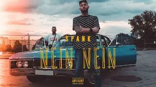 SPANK - NEIN NEIN (prod. by Padshah)