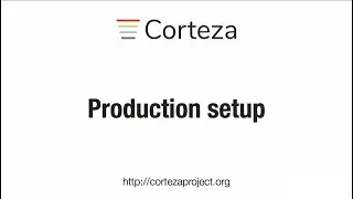 How to set up a production instance of Corteza