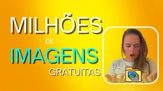 Banco De Imagens Gratuitos 2023 [SEM DIREITOS AUTORAIS]