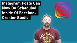 Instagram Posts Can Now Be Scheduled In Facebook Creator Studio - That News and More From This Week