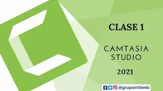 Curso de Camtasia Studio 2021 | 1 Presentación de la interfaz de trabajo