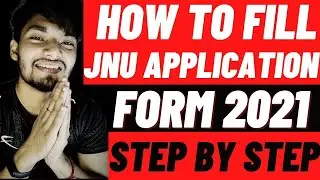How To Fill JNU Application Form 2021 Online In Hindi | JNU Entrance Exam 2021 | By 