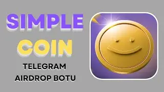 Simple Coin ile Tanışın! | Simple App | Garantili Telegram Airdrop Botu