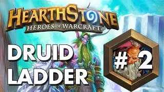 Hearthstone: Druid Ladder Play - Rank 12 - 11